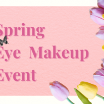 メイクアップアーティストによるSpring Eye Makeup Event のお知らせ